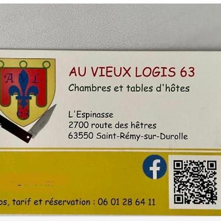 Au Vieux Logis 63 Bed & Breakfast Saint-Remy-sur-Durolle Ngoại thất bức ảnh