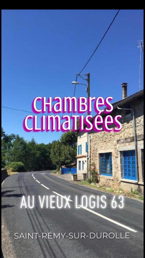 Au Vieux Logis 63 Bed & Breakfast Saint-Remy-sur-Durolle Ngoại thất bức ảnh
